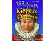 100 Facts Kings and Queens