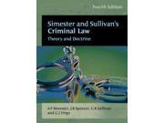 Simester and Sullivan s Criminal Law Fourth Edition Theory and Doctrine