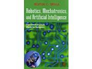 Robotics Mechatronics and Artificial Intelligence Experimental Circuit Blocks for Designers