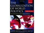 The Globalization of World Politics An Introduction to International Relations
