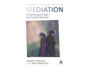 Mediation A Psychological Insight into Conflict Resolution