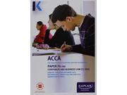F4 Corporate and Business Law UK Exam Kit Acca Exam Kits Paperback