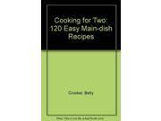 Cooking for Two 120 Easy Main dish Recipes