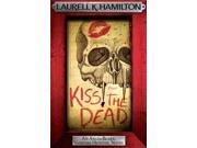Kiss the Dead Anita Blake Vampire Hunter 21