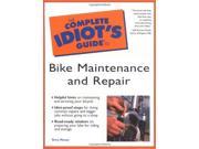 The Complete Idiot s Guide to Bike Maintenance and Repair