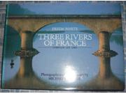 Three Rivers of France Dordogne Lot Tarn