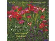 Planting Companions Winning Plant Combinations for Every Garden