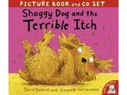 Shaggy Dog and the Terrible Itch Book CD