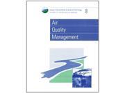 Air Quality Management Issues in Environmental Science and Technology