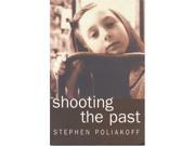 Shooting the Past