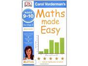 Maths Made Easy Ages 9 10 Key Stage 2 Beginner Carol Vorderman s Maths Made Easy