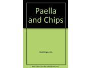 Paella and Chips