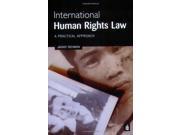International Human Rights Law A Practical Approach
