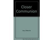 Closer Communion