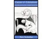 Lacan and Literature Purloined Pretexts Suny Series in Psychoanalysis and Culture