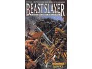 Beastslayer Gotrek Felix; Warhammer Novel