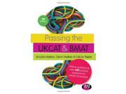 Passing the UKCAT and BMAT Advice Guidance and Over 600 Questions for Revision and Practice Student Guides to University Entrance Series
