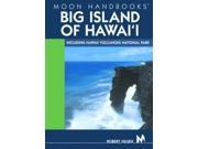 Moon Big Island of Hawaii Including Hawaii Volcanoes National Park Moon Handbooks
