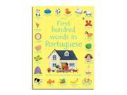 First Hundred Words in Portuguese Usborne First Hundred Words
