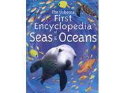 First Encyclopedia of Seas and Oceans Usborne First Encyclopedias
