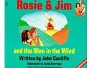 Rosie and Jim and the Man in the Wind Rosie Jim storybooks