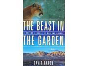 The Beast in the Garden a Modern Parable of Man Nature