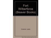 Fort Wilberforce Beaver Books