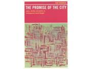 The Promise of the City Space Identity and Politics in Contemporary Social Thought