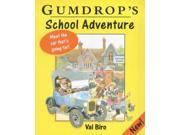 Gumdrop s School Adventure