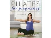 Pilates for Pregnancy The Ultimate Exercise Guide for Motherhood