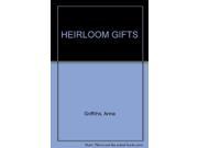 Heirloom Gifts