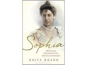 Sophia Princess Suffragette Revolutionary