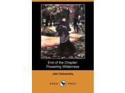 End of the Chapter Flowering Wilderness Dodo Press