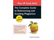 The Complete Guide to Referencing and Avoiding Plagiarism Paperback