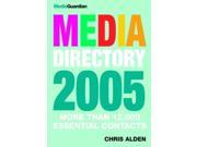 The Guardian Media Directory 2005