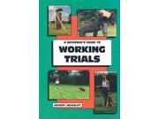 A Beginner s Guide to Working Trials Beginner s Guides TFH Publications