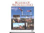 Pictorial Survey of Railway Signalling