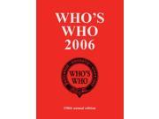 Who s Who 2006 An Annual Biographical Dictionary