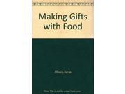 Making Gifts with Food