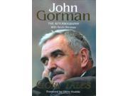 Gory Tales The Autobiography of John Gorman Autobiography Personalities