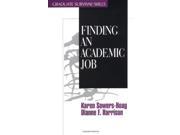 Finding an Academic Job Surviving Graduate School