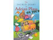 The Sacred Diary of Adrian Plass on Tour Age Far Too Much to be Put on the Front Cover of a Book