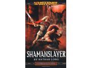 Shaman Slayer Warhammer Gotrek Felix 4
