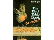 The Bird Table Book in Colour