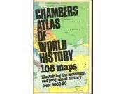 Chambers Atlas of World History