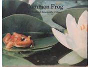 The Common Frog Nature s Way
