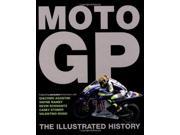 MotoGP The Illustrated History