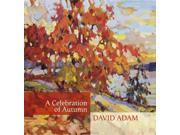 A Celebration of Autumn Through the Year with David Adam