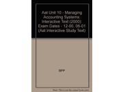 Aat Unit 10 Managing Accounting Systems Interactive Text 2000 Exam Dates 12 00 06 01 Aat Interactive Study Text