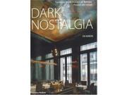 Dark Nostalgia Faultlessly Stylish Interiors for Business Pleasure and Leisure